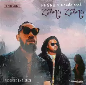 Phyno - Zamo Zamo Ft Wande Coal